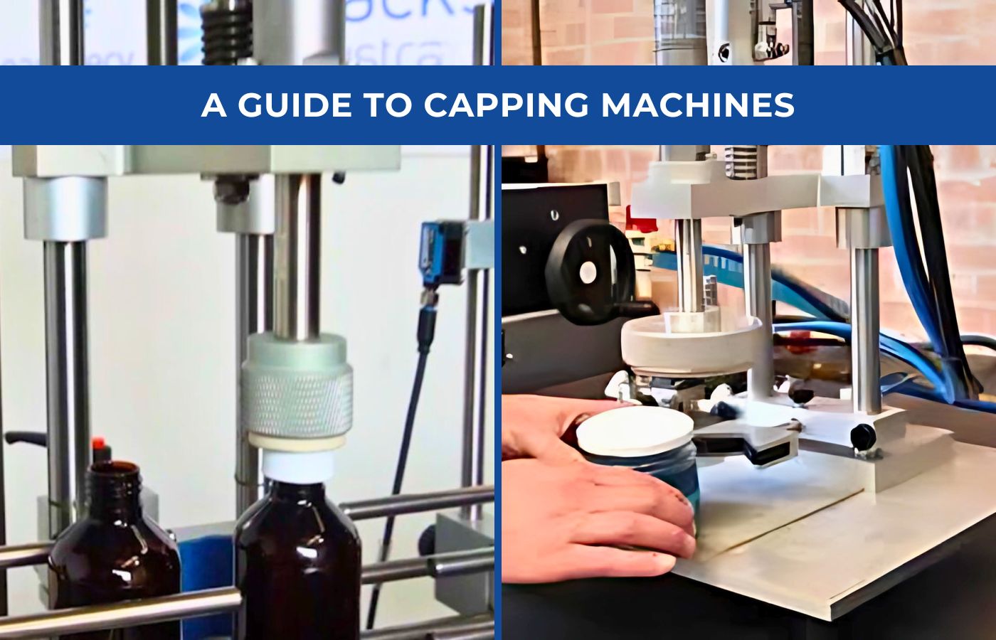 Cover image showing a variety of capping machines in use on a production line – Packserv Australia blog